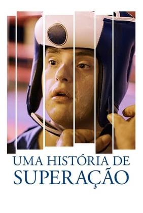 Uma História de Superação