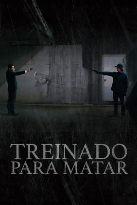 Treinado Para Matar